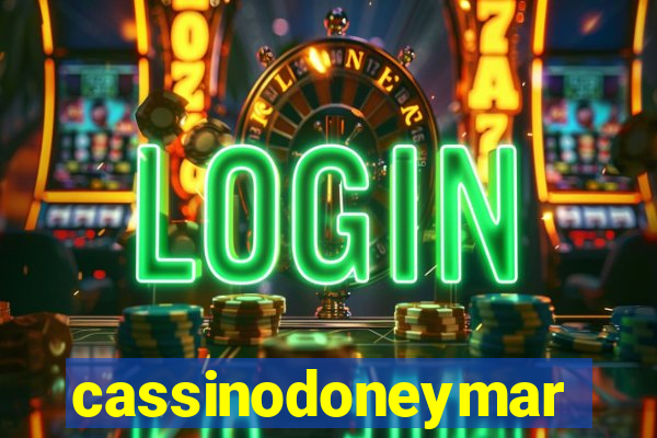 cassinodoneymar