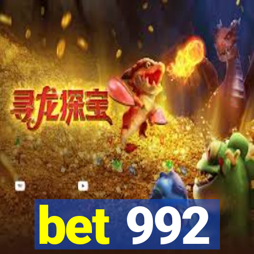 bet 992