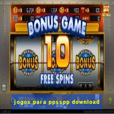 jogos para ppsspp download