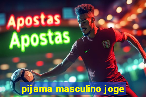 pijama masculino joge
