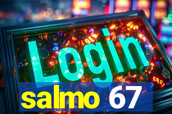 salmo 67