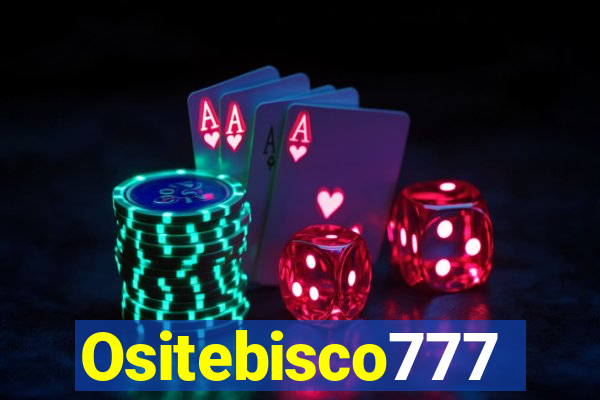 Ositebisco777
