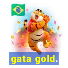 gata gold.