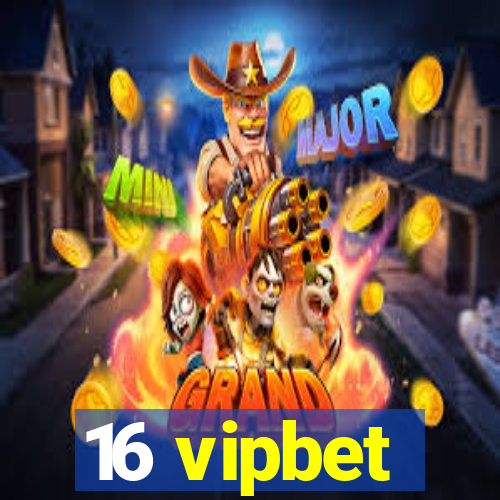 16 vipbet