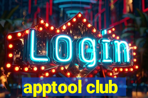 apptool club