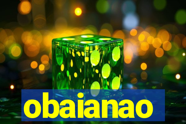 obaianao