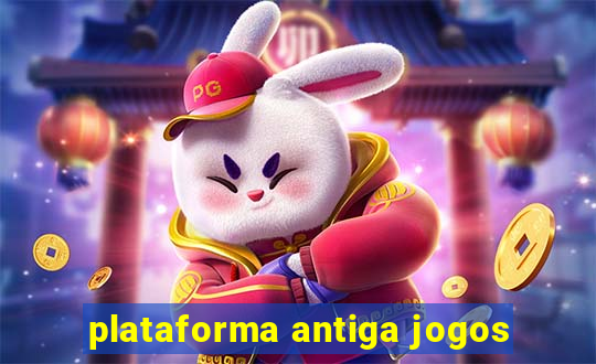 plataforma antiga jogos