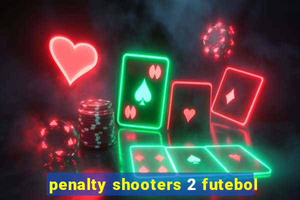 penalty shooters 2 futebol