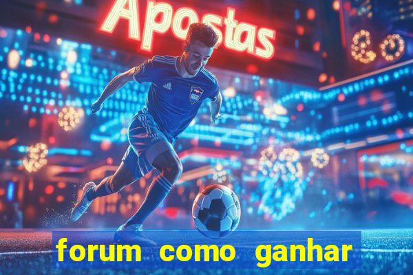 forum como ganhar na loteria