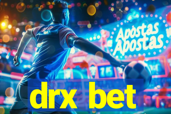 drx bet