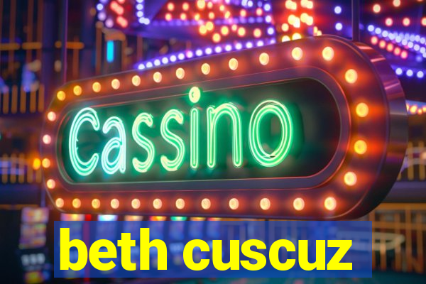 beth cuscuz