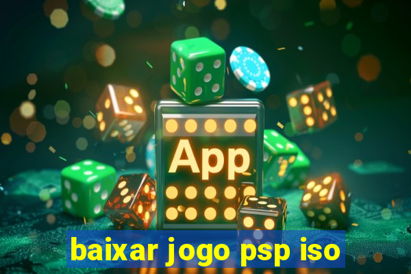 baixar jogo psp iso