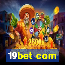 19bet com