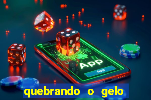 quebrando o gelo livro pdf