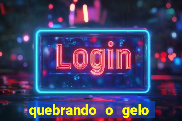 quebrando o gelo livro pdf