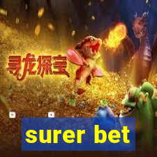 surer bet