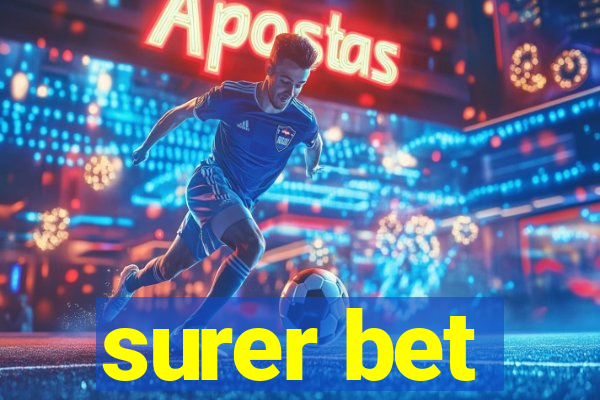 surer bet