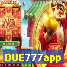 DUE777app