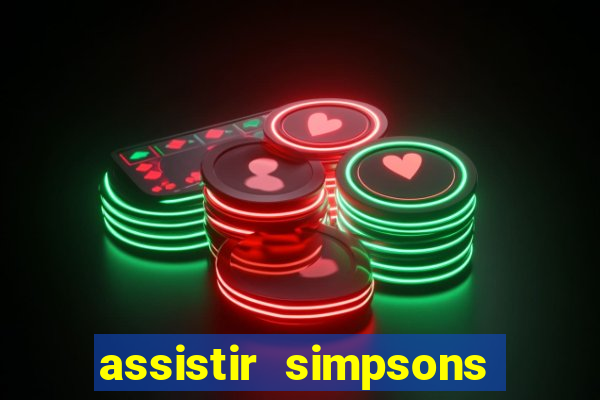 assistir simpsons online dublado