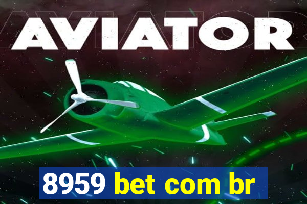 8959 bet com br