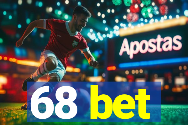 68 bet