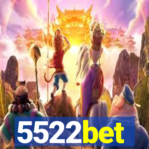 5522bet