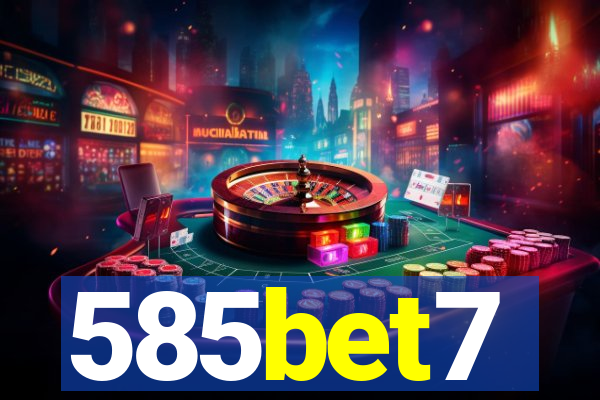 585bet7