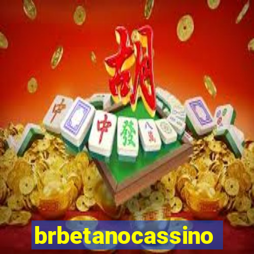 brbetanocassino