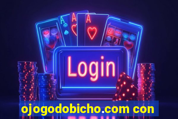 ojogodobicho.com con