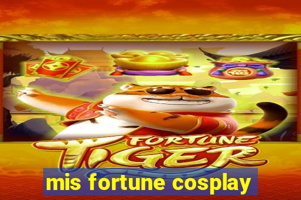 mis fortune cosplay