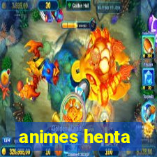 animes henta