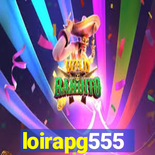 loirapg555