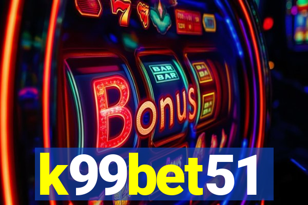 k99bet51