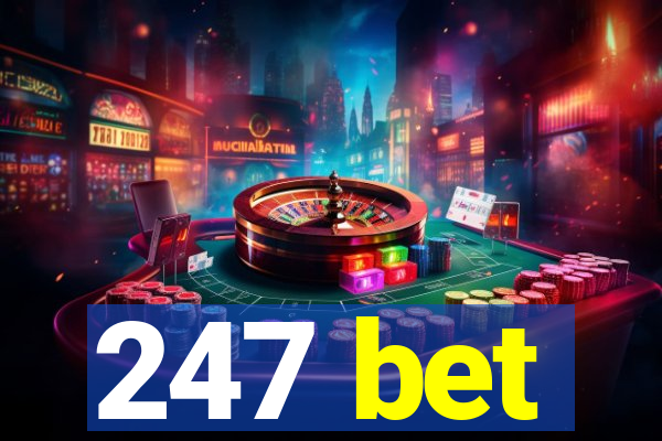 247 bet