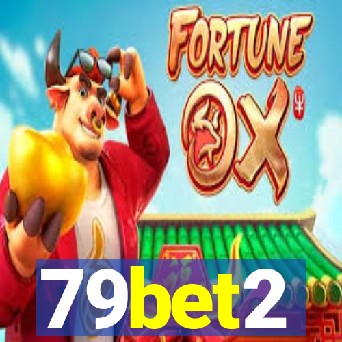 79bet2