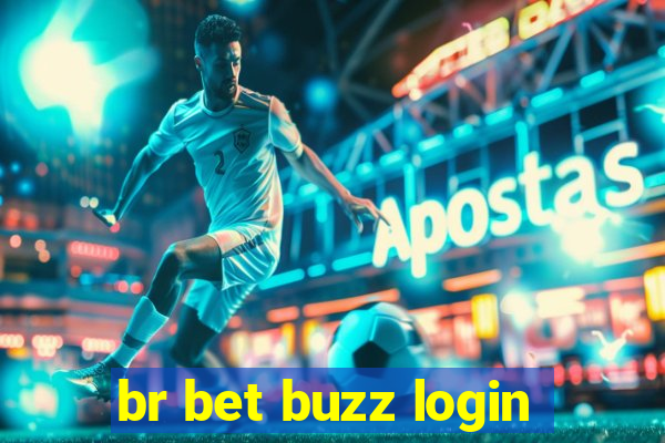 br bet buzz login