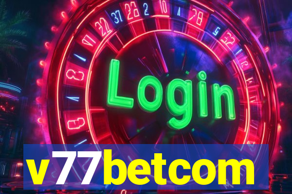 v77betcom