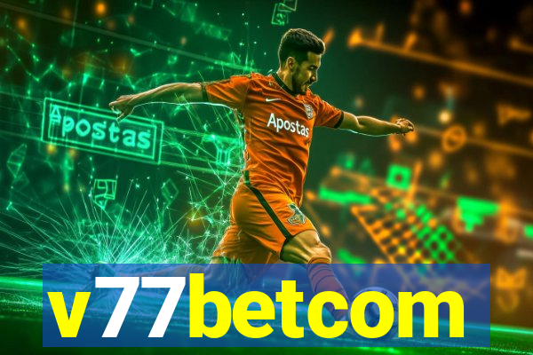 v77betcom