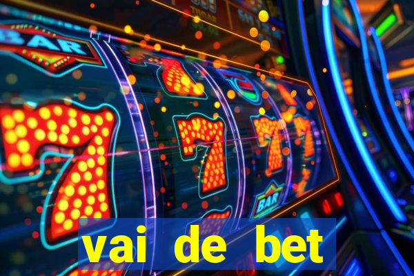 vai de bet gusttavo lima app