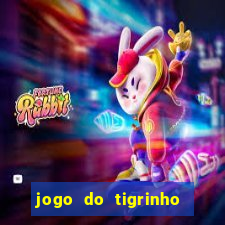 jogo do tigrinho rodadas grátis