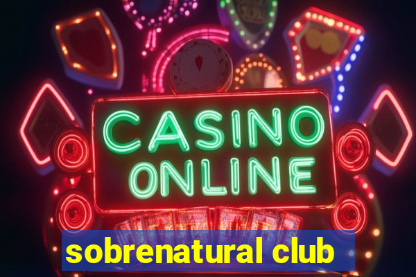sobrenatural club
