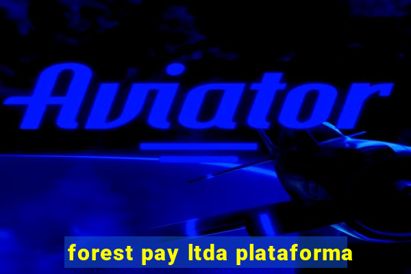 forest pay ltda plataforma