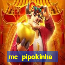 mc pipokinha privacy videos
