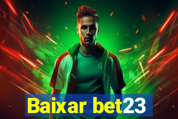 Baixar bet23