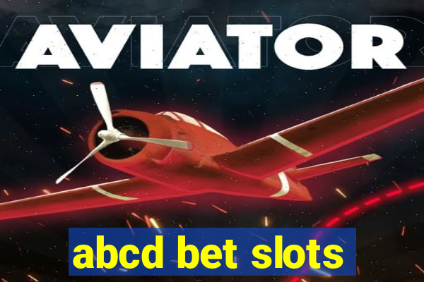 abcd bet slots