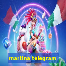 martina telegram