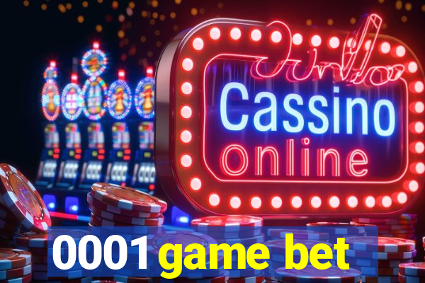 0001 game bet