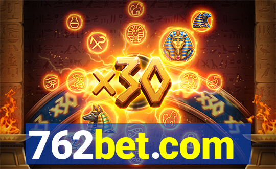 762bet.com
