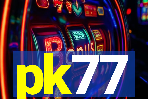 pk77