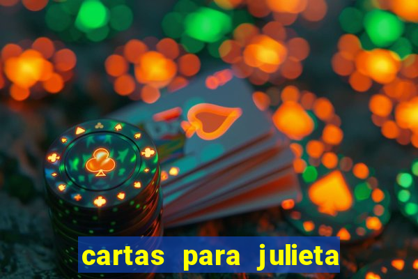 cartas para julieta download dublado hd